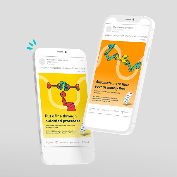Two smartphones display colorful social media ads. One shows robotic arms forming a chain with text “Automate more than your assembly line.” The other has a red robotic arm and the text “Put a line through outdated processes.”.